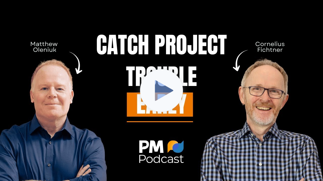 Catch Project Trouble Early and Protect Your Delivery