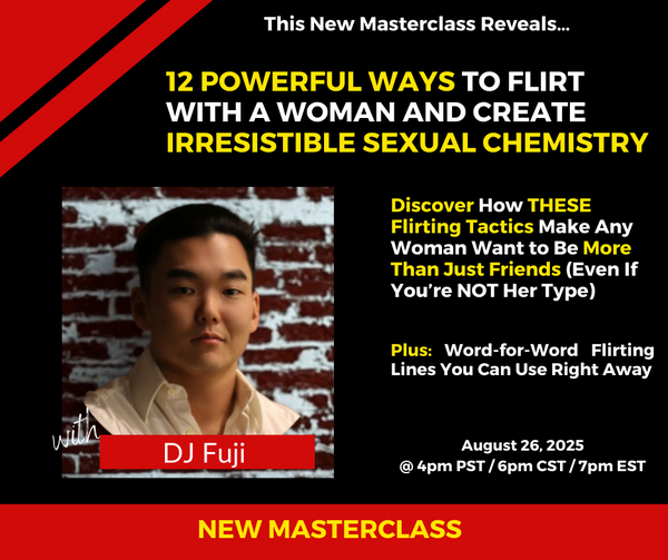 12 Powerful Ways to Flirt With A Woman And Create Irresistible Sexual Chemistry