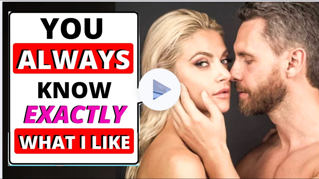 3 Things Women Desperately CRAVE in Bed (But Are Too Nervous to Tell)