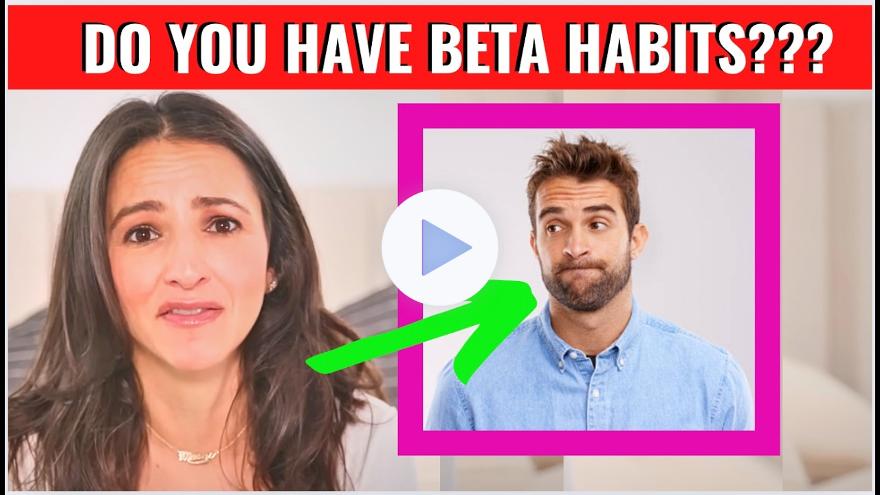 4 Every-Day Habits That Make You Seem BETA (Destroy A Woman's Attraction)