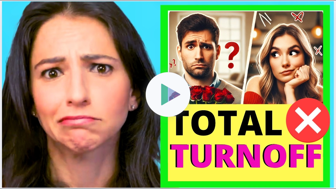 3 Cringe-Worthy Dating Mistakes That Turn Women Off (Stop Doing These!)