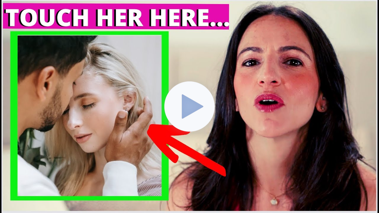 21 Ways to Touch a Woman to Turn Her On (#9 is my FAV)