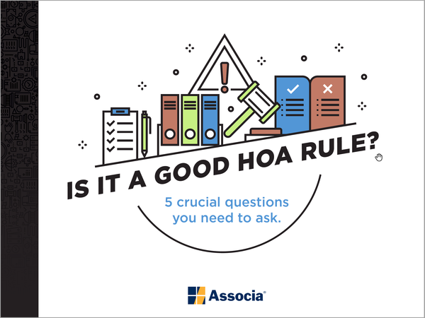 Free eBook Download: Is It a Good HOA Rule? 5 crucial questions you need to ask.