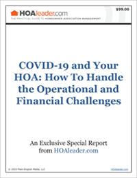 COVID-19 and Your HOA: How To Handle the Operational and Financial Challenges