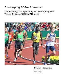 Jim Hiserman Developing 800m Runners