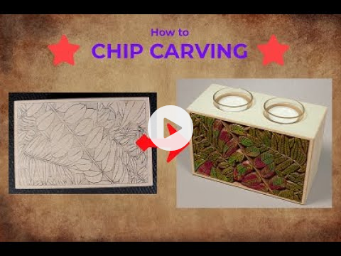 Learn How - CHIP CARVING!