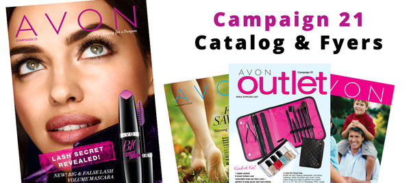 View the Campaign 21 Avon Catalog Here