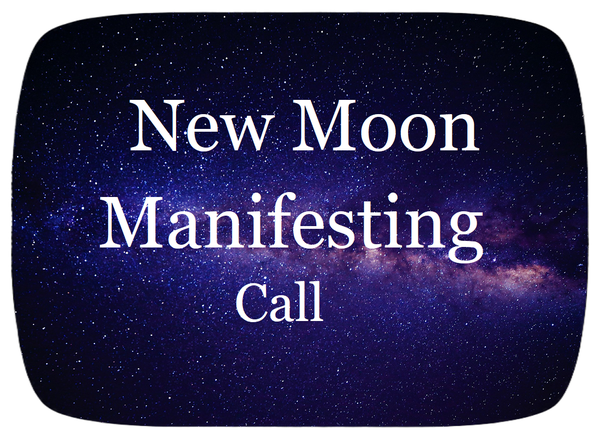 New Moon Manifesting Call