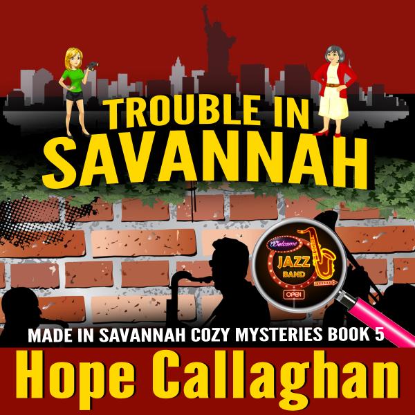 Now Available! Get The Audiobook For Trouble in Savannah Click the book cover below.