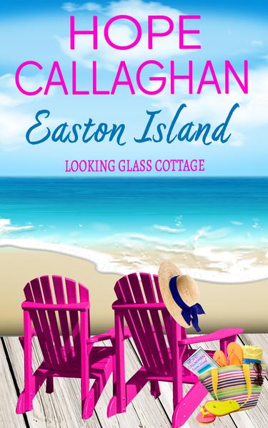 rab "Easton Island - Looking Glass Cottage," The First Book In The Brand New Easton Island Series While It's On Sale