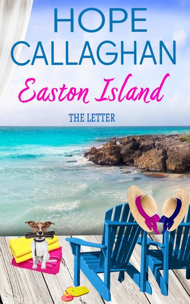 Grab "Easton Island - The Letter,"  Book 2 In The Brand New Easton Island Series While It's On Sale