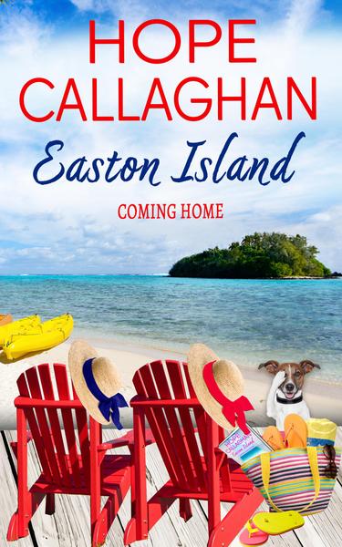 Grab "Easton Island - Coming Home,"  Book 3 In The Brand New Easton Island Series While It's On Sale