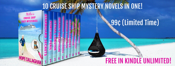 Get first 10 novels in Millie's Cruise Ship Mysteries for just 99¢ -Read FREE in Kindle Unlimited!(Limited Time)