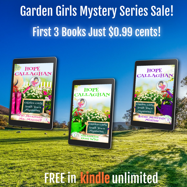Get The First 3 Books in the Garden Girls Mystery Series  for just $0.99 cents each Save 76%!  Thru (10/20/2020)