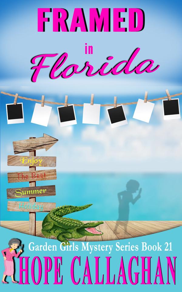 Get the newest book in the Garden Girls Series, "Framed in Florida"