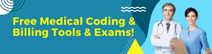 Free Medical Coding & Billing Tools and Exams