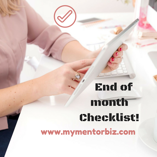 End of Month Checklist 