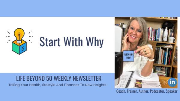 Start With Why : Check Out Our Latest Newsletter