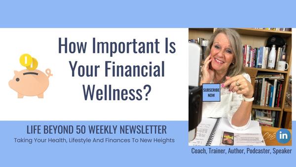 How Important Is Your Financial Wellness?