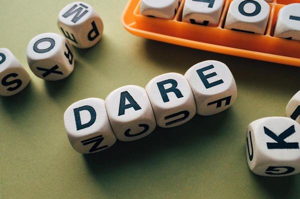 Would you dare?