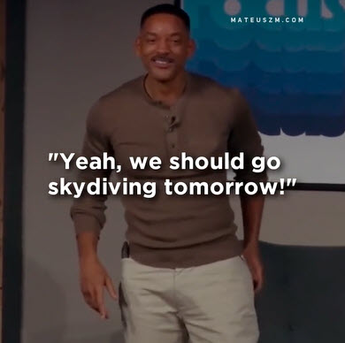 Watch this video from Will Smith 