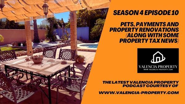 Valencia Property Podcast S4 Ep10