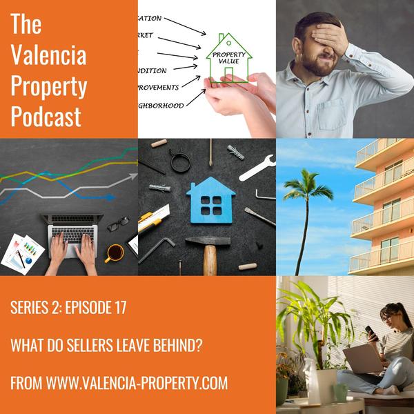 The Valencia Property Podcast Episode 17