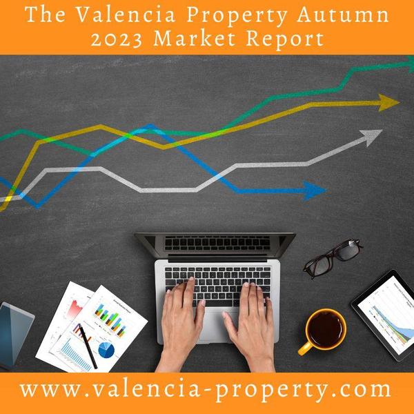 The Valencia Property Autumn 2023 MarketReport