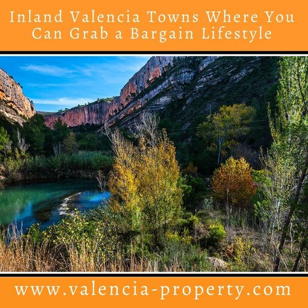 Inland Valencia Towns Where You Can Grab a Great Lifestyle