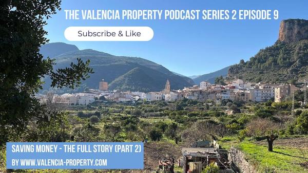 Valencia Property Podcast 