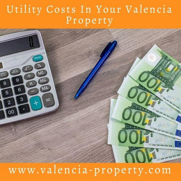 Utility Costs on your Valencia Property