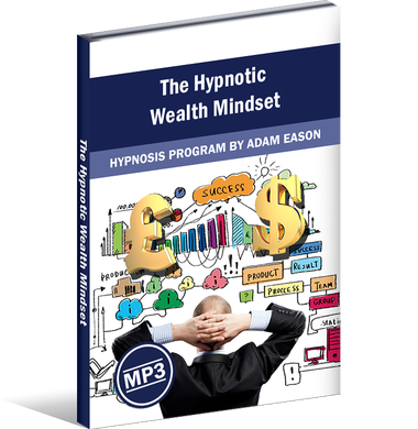 The Hypnotic Wealth Mindset