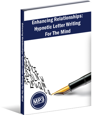 Enhance Your Relationships With Hypnotic Letter Writing 