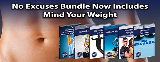 No Excuses Bundle Includes Mind Your Weight