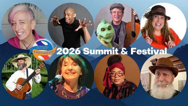 11th Annual Story Crossroads Summit & Festival - featured tellers