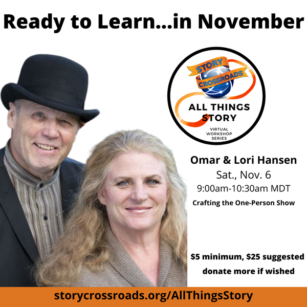 All Things Story virtual workshop - Omar & Lori Hansen