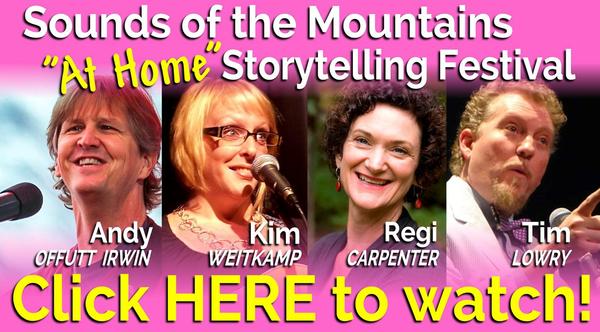 Sounds of the Mountain "At Home" Storytelling Festival