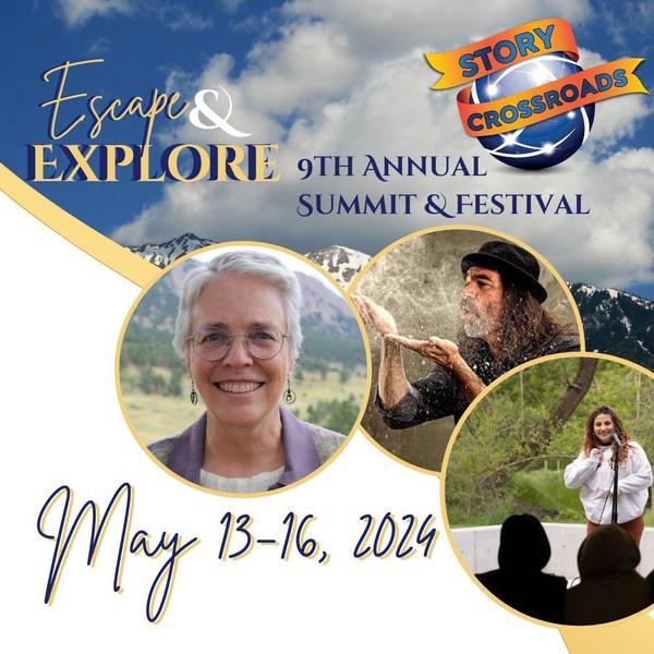 9th Annual Story Crossroads Summit & Festival