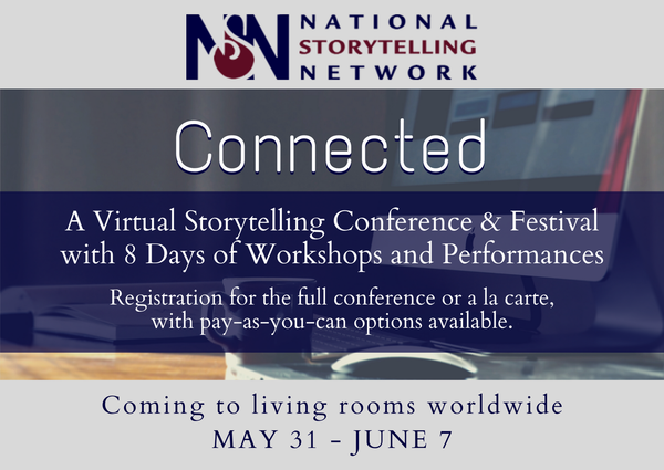 Virtual Storytelling Conference & Festival-National Storytelling Network