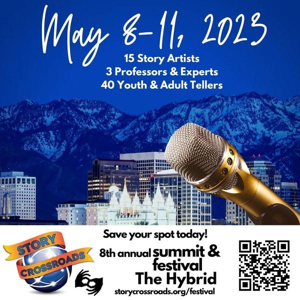 8th Annual Story Crossroads Summit & Festival: The Hybrid