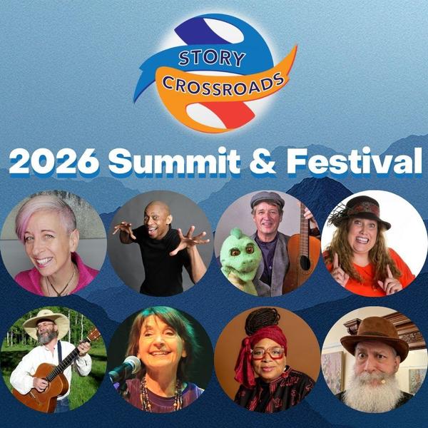 11th Annual Story Crossroads Summit & Festival