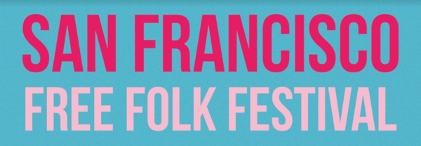 San Francisco Free Folk Festival