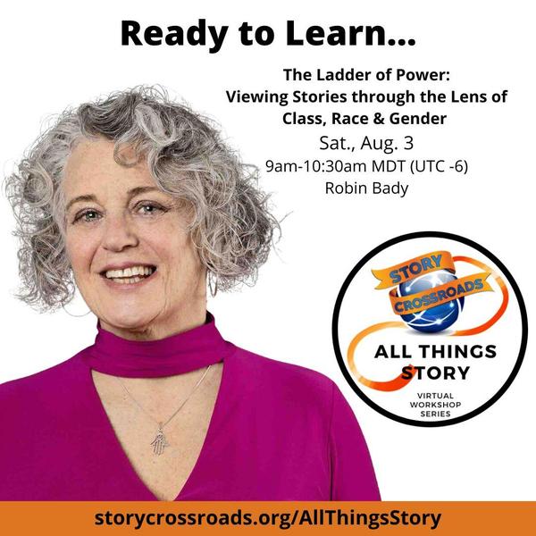 All Things Story virtual workshop series - featuring Robin Bady