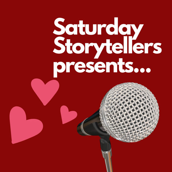 Saturday Storytellers presents--February 12, 2022