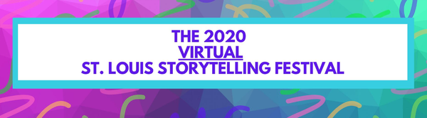 Virtual St. Louis Storytelling Festival