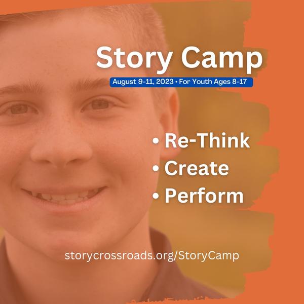Story Camp - geared for ages 8-17