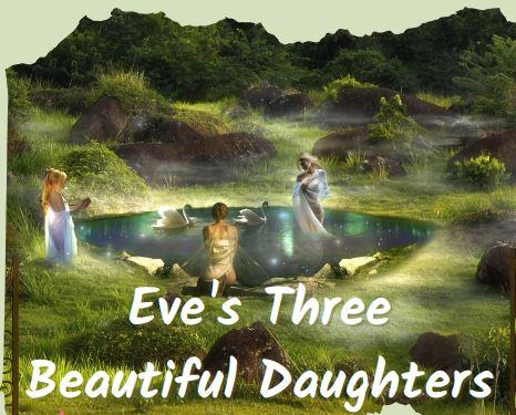 Shonaleigh - Eve's Three Beautiful Daughters