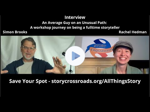 Interview - An Average Guy on an Unusual Path: being a fulltime storyteller - Simon Brooks