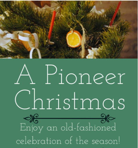 A Pioneer Christmas - Provo Pioneer Village