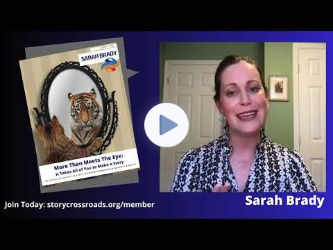 More Than Meets The Eye - It Takes All of You to Make a Story - Sarah Brady